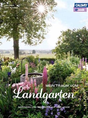 cover image of Mein Traum vom Landgarten